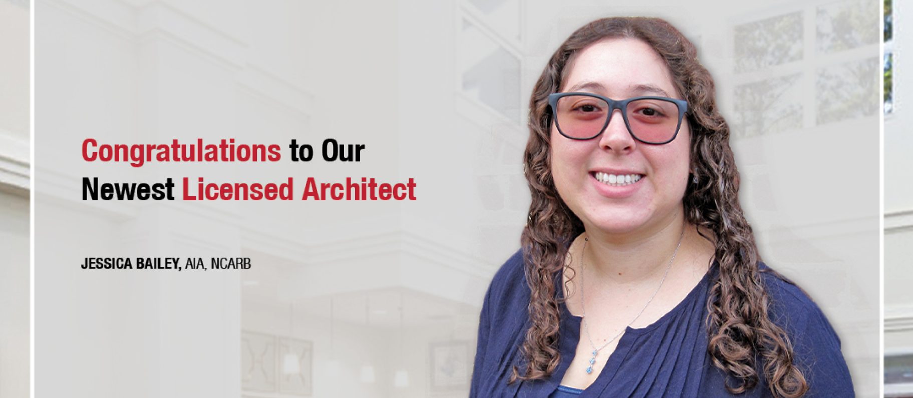 Congratulations to Our Newest Licensed Architect Image