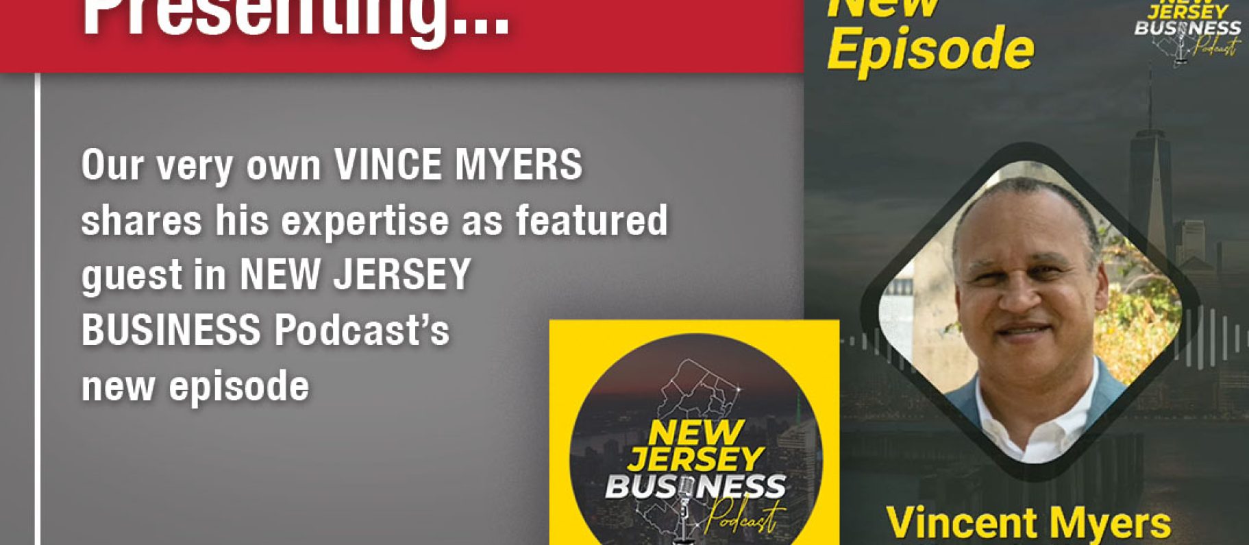 New Jersey Business Podcast features Vince Myers, DIG President Image