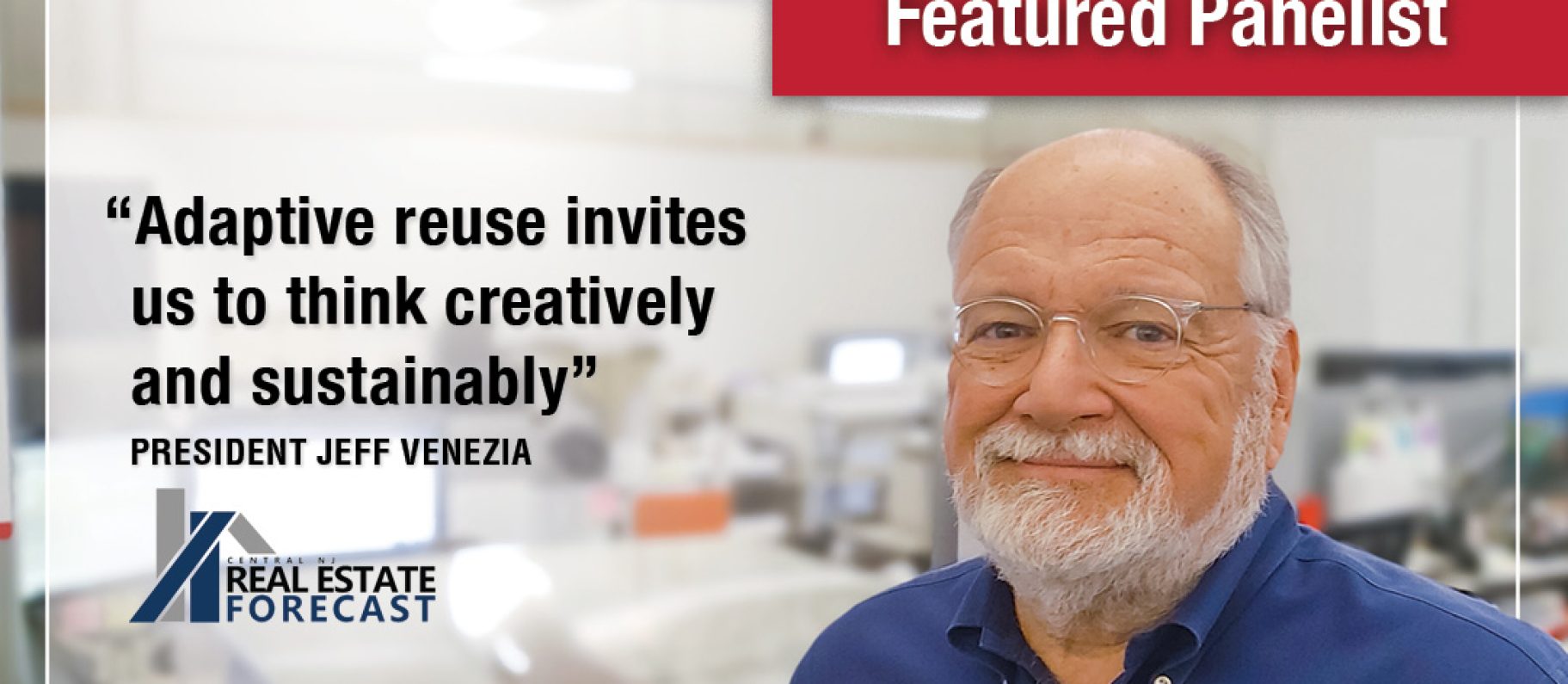 Jeff Venezia Guests as Panel Expert on Adaptive Reuse Image