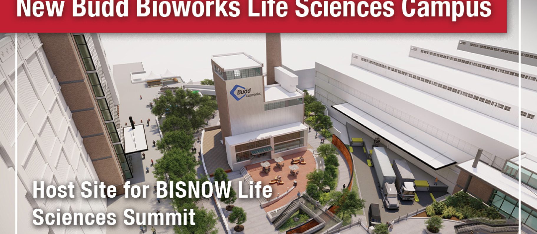 Budd Bioworks to Host BISNOW Life Sciences Summit Image