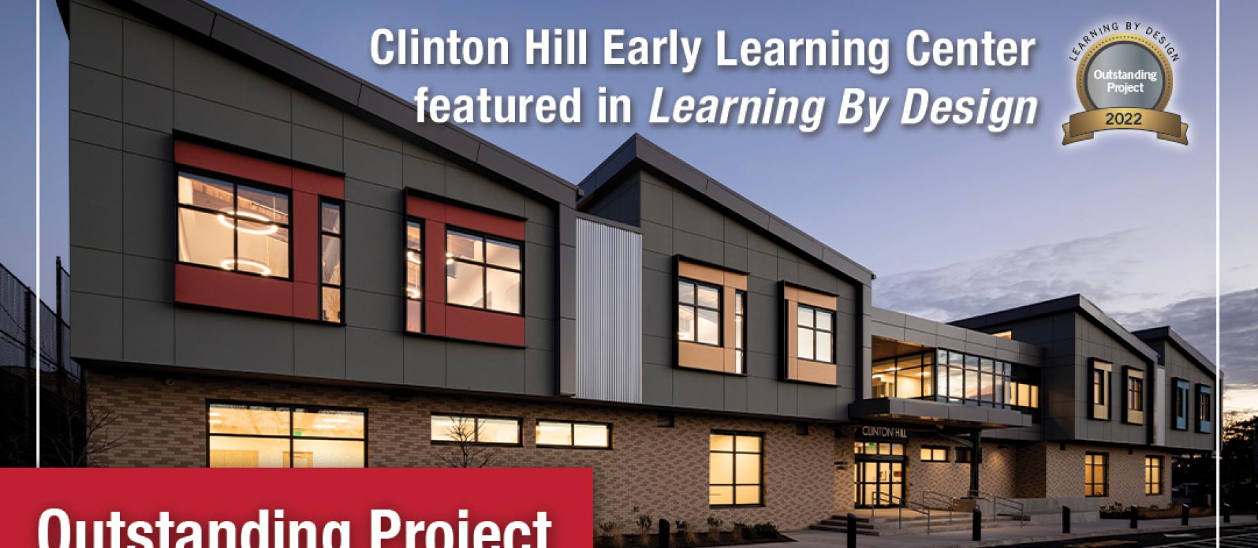 Outstanding Project honors for Clinton Hill Early Learning Center Image