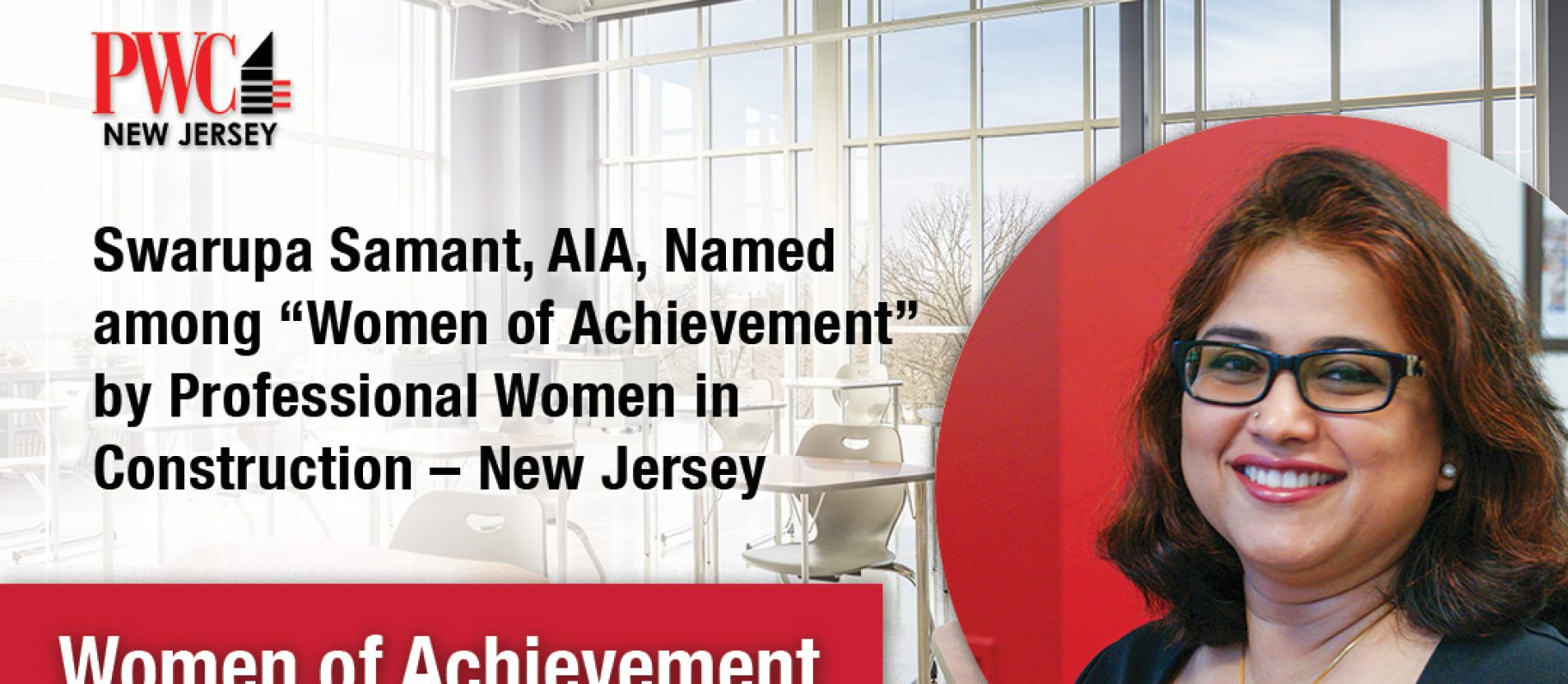 Swarupa Samant named among “Women of Achievement” by Professional Women in Construction Image
