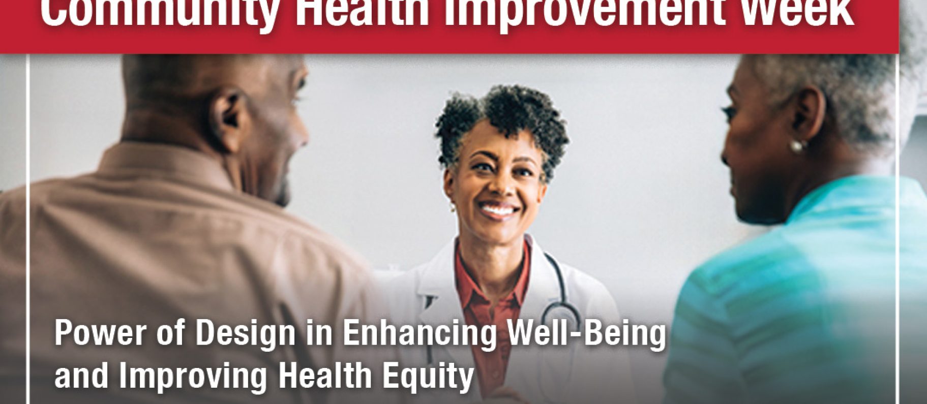 DIG Marks Community Health Improvement Week Highlighting the Power of Design in Enhancing Well-Being and Improving Health Equity Image