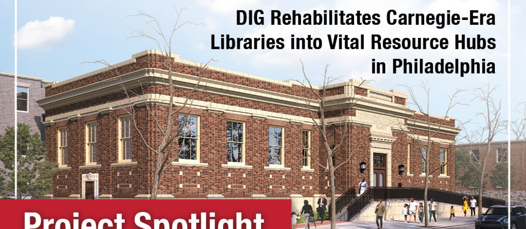 DIG Rehabilitates Carnegie-Era Libraries into Vital Resource Hubs in Philadelphia Image