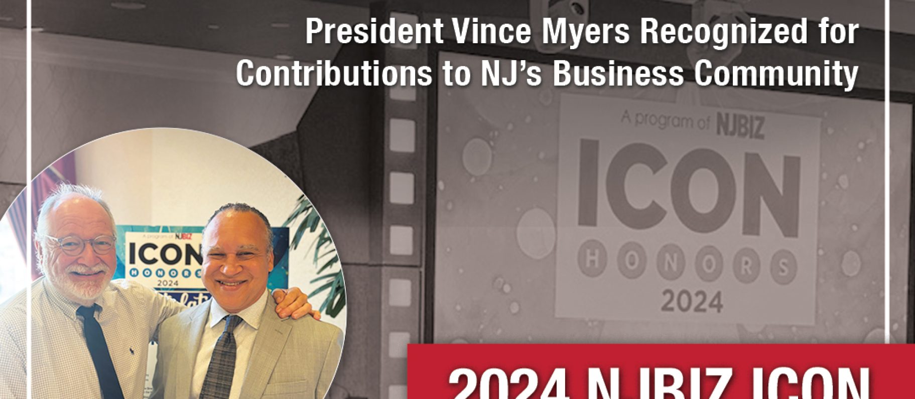 DIG President Vince Myers is Named a 2024 NJBIZ ICON Image