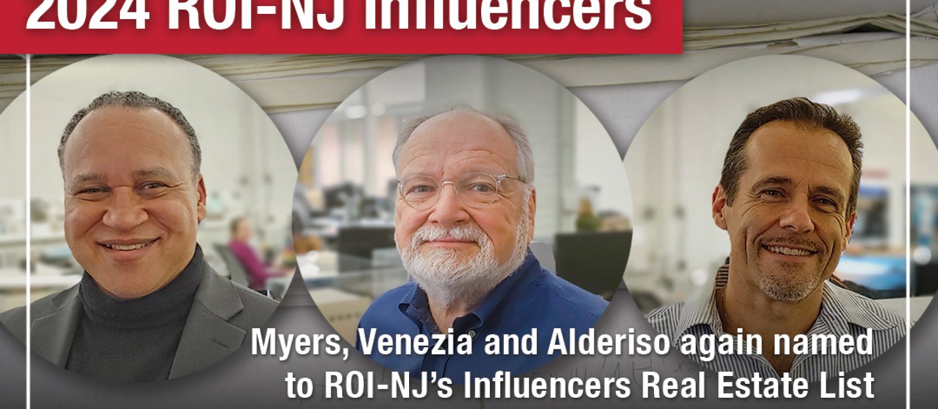 DIG’s Myers, Venezia, and Alderiso Named to ROI-NJ’s 2024 Influencers: Real Estate List Image