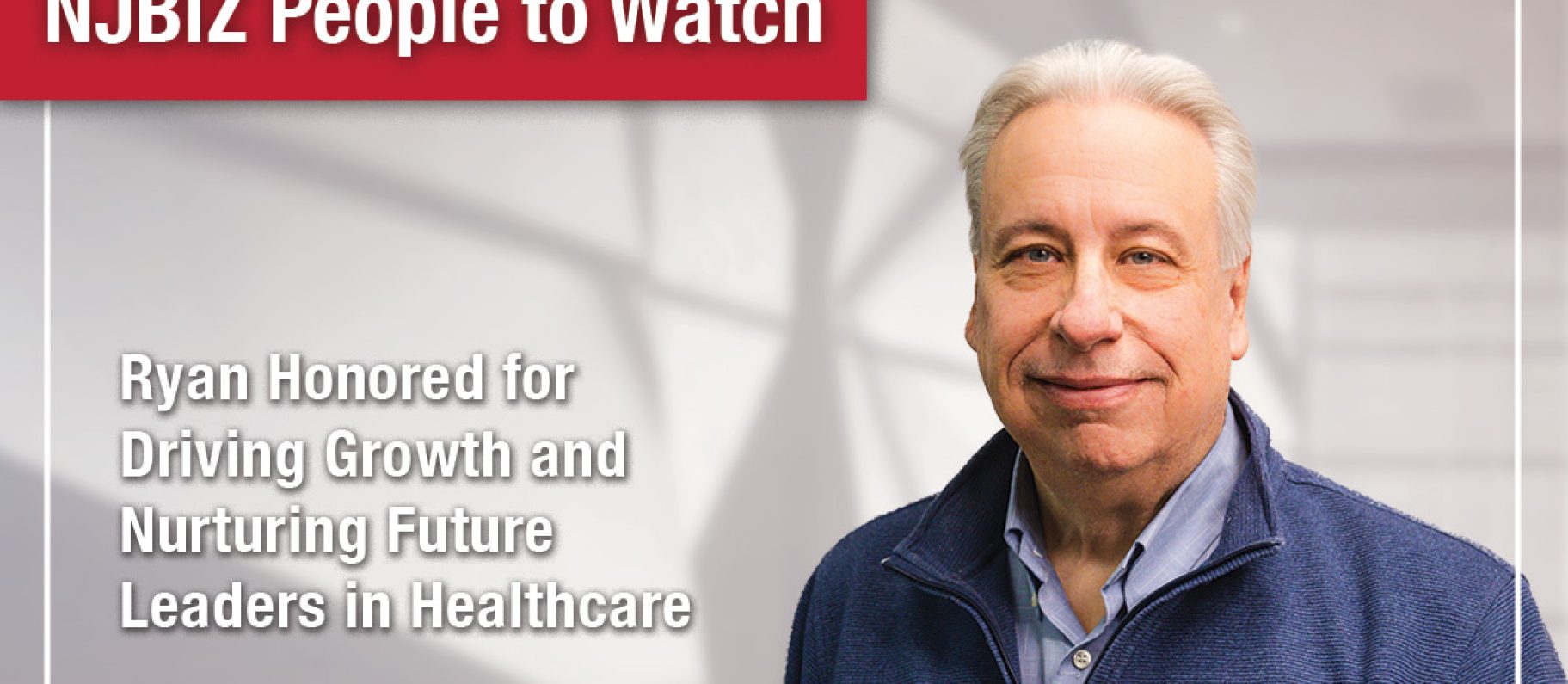 DIG Principal Bob Ryan featured in NJBIZ People to Watch Image