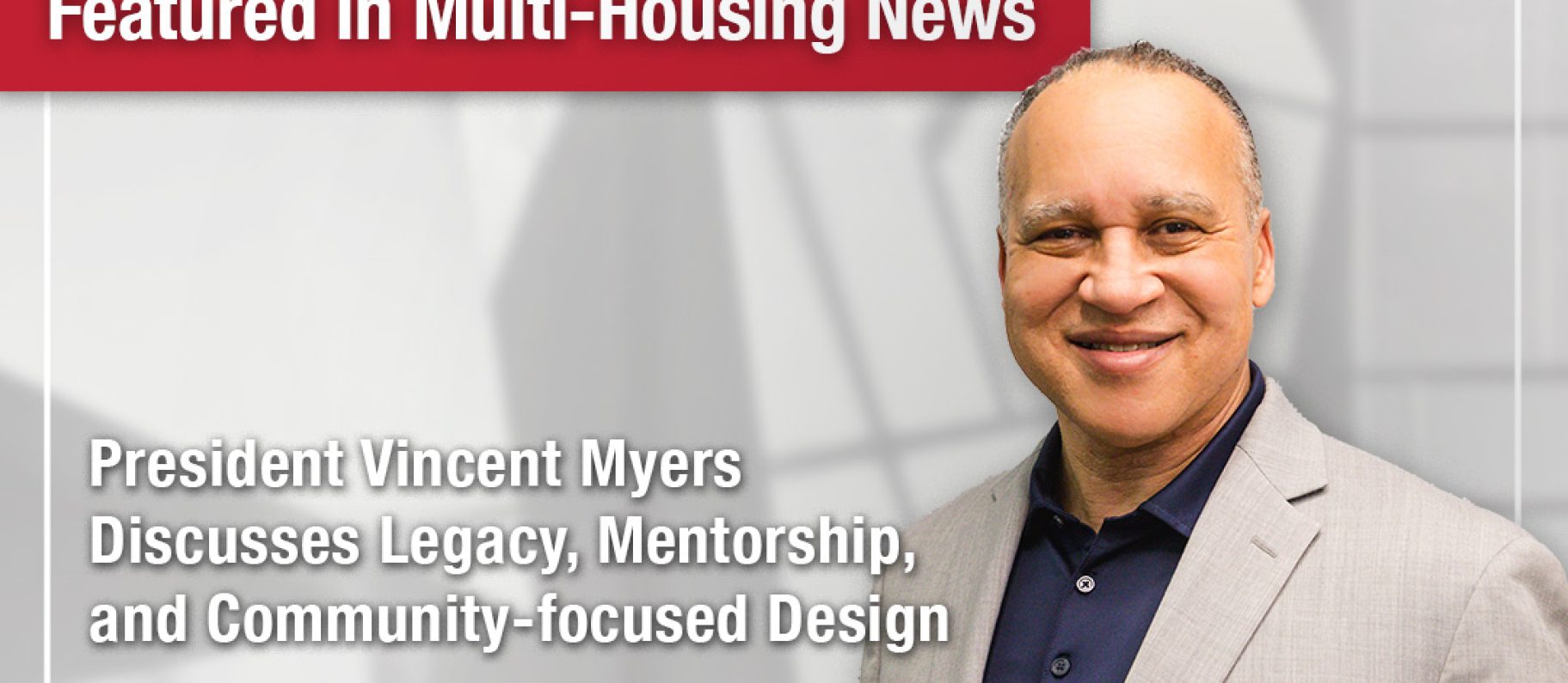 Vince Myers Featured in Multi-Housing News Interview Image