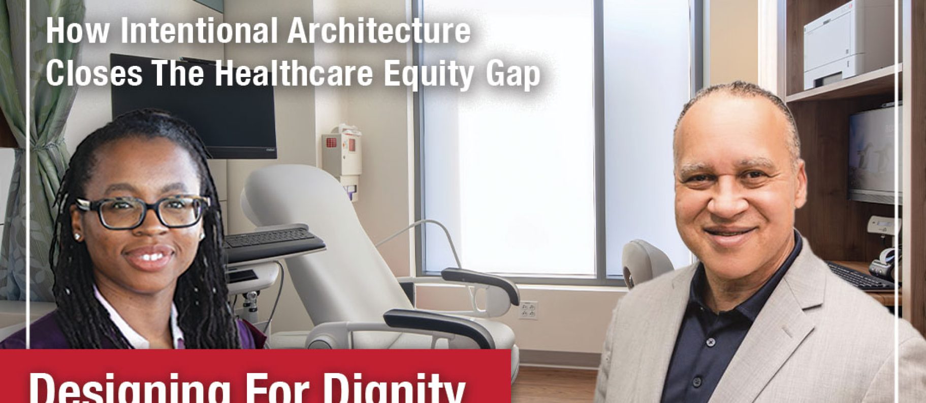 Designing for Dignity: How Intentional Architecture Closes the Healthcare Equity Gap Image